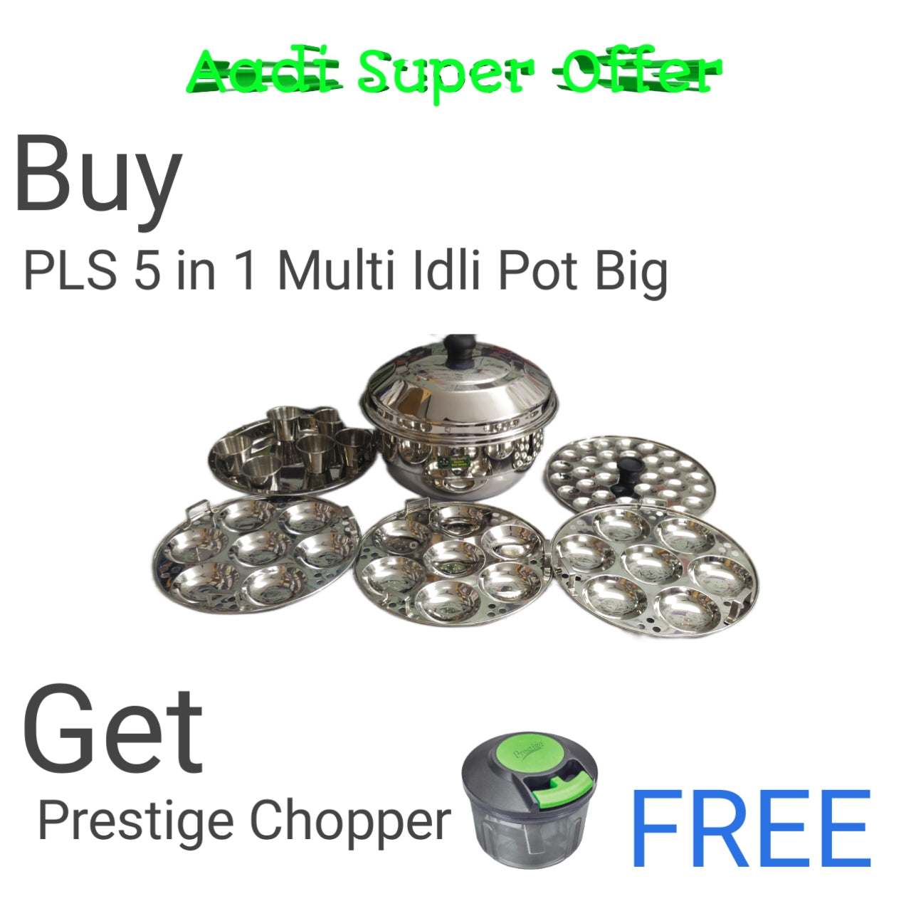 PLS 5 in 1 Multi Idli Pot Big Aadi Offer
