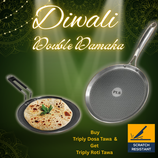 Buy 1 PLS Triply Dosa Tawa & Get 1 Roti Tawa Free – Limited Diwali Offer