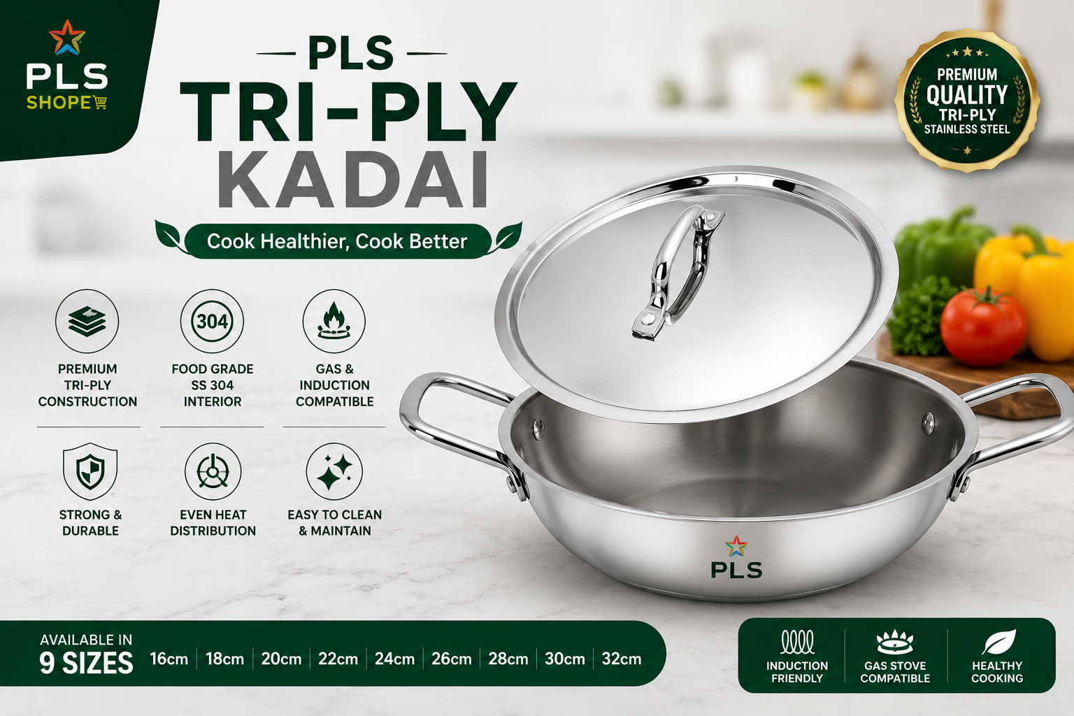 PLS Tri-Ply Kadai stainless steel cooking pan with lid, shown on a white kitchen background with vegetables and promotional text. The ad includes product features, sizes, and a 'Premium Quality Tri-Ply Steel' badge.