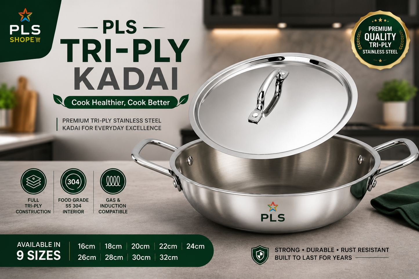 A stainless steel tri-ply kadai pan with its lid propped open on a countertop, shown in a kitchen setting. The image includes branding for PLS Shop, product details, size options, and quality badges.