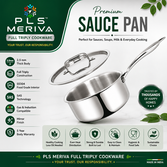 PLS MERIVA Full Triply Sauce Pan with stainless steel lid by PLS Super Bazar featuring SS304 food-grade interior, SAS Technology, 2.5 mm thick body, and induction compatible design.